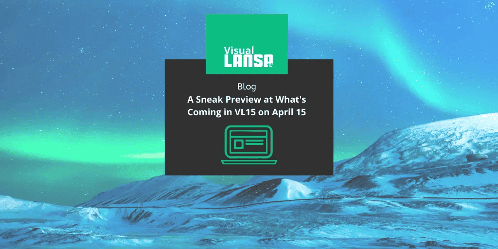 Visual Lansa Blog: The Most Powerful Low-Code Platform Just Got Even Better